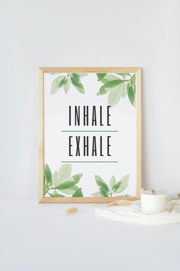 Inhale-Exhale, Digital Art, Wall Art, Instant Download, Digital download, Home Decor, Office Decor - Image 8