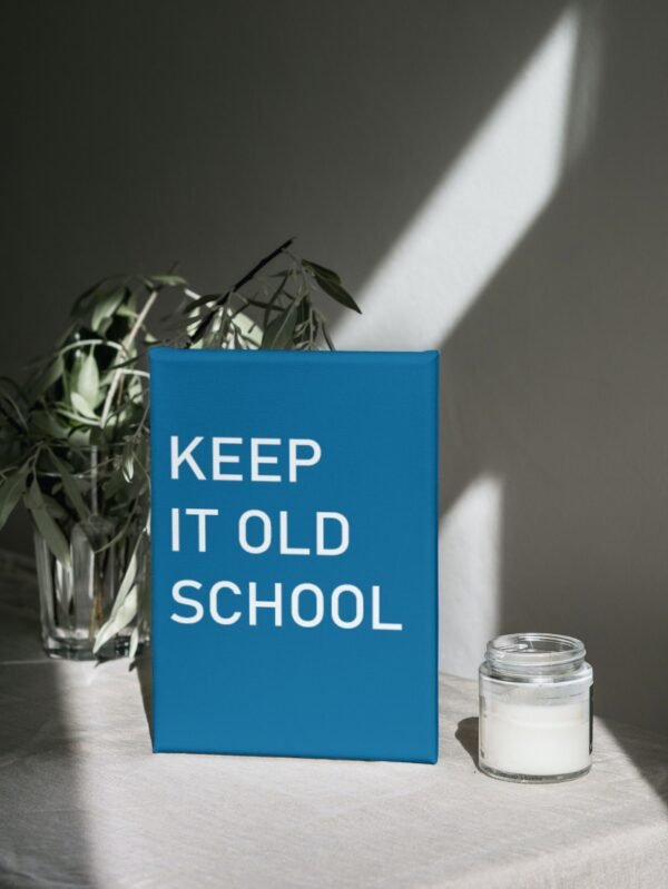 Keep It Old School, Digital Art, Wall Art, Instant Download, Digital download, Home Decor, Office Decor - Image 2
