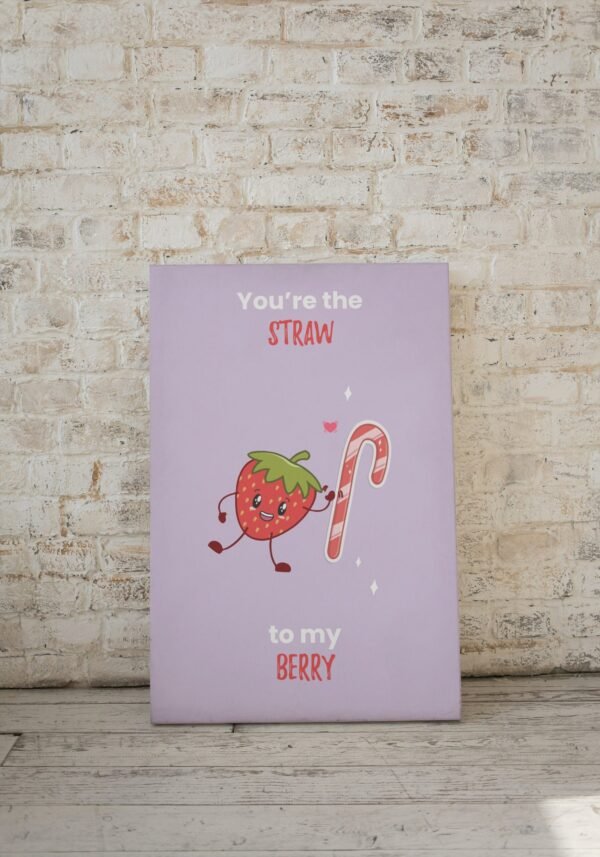 You're The Straw To My Berry, Digital Art, Wall Art, Instant Download, Digital download, Home Decor, Office Decor - Image 5