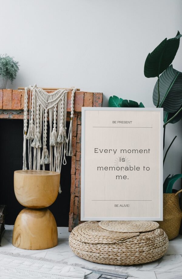 Every Moment Is Memorable To Me, Digital Art, Wall Art, Instant Download, Digital download, Home Decor - Image 7