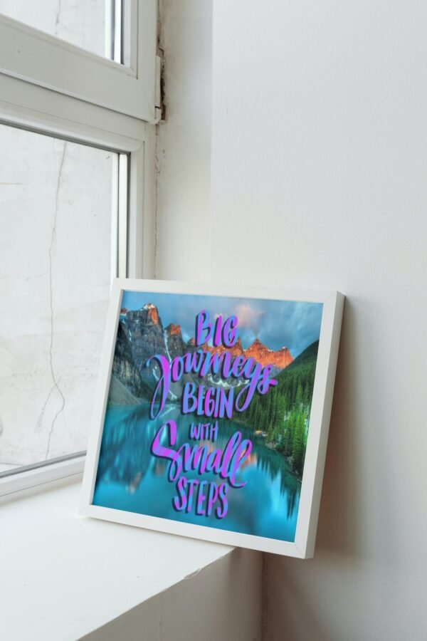 Big Journeys Begin With Small Steps, Digital Art, Wall Art, Instant Download, Digital download, Home Decor, Office Decor - Image 9
