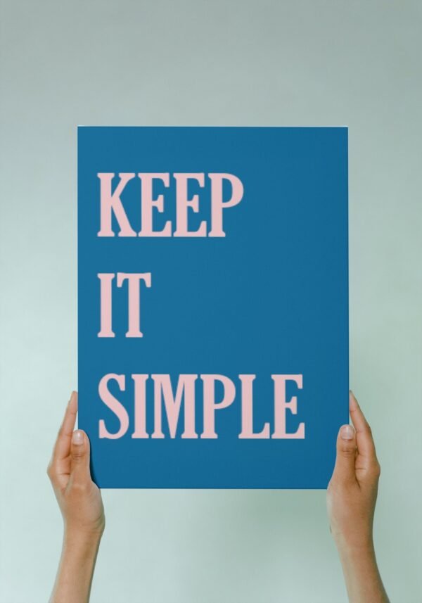 Keep It Simple, Digital Art, Wall Art, Instant Download, Digital download, Home Decor - Image 2