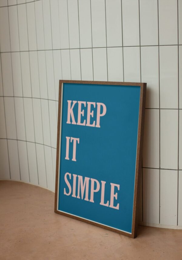 Keep It Simple, Digital Art, Wall Art, Instant Download, Digital download, Home Decor - Image 8