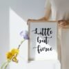 Little but fierce, Digital Art, Wall Art, Instant Download, Digital download, Home Decor - Image 2
