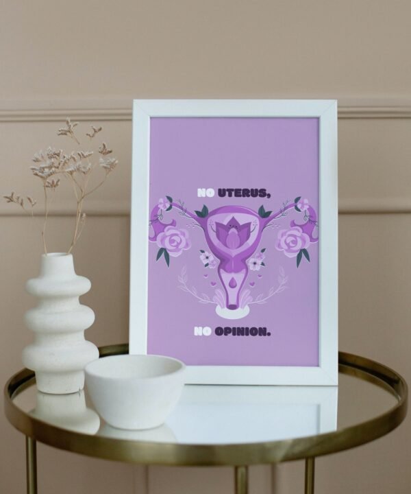 No Uterus-No Opinion, Digital Art, Wall Art, Instant Download, Digital download, Home Decor