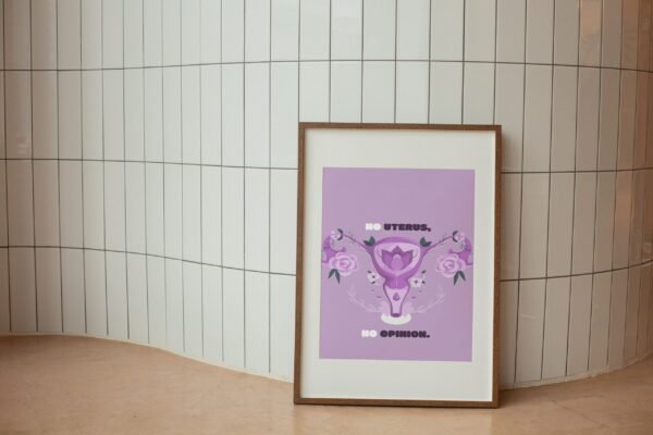 No Uterus-No Opinion, Digital Art, Wall Art, Instant Download, Digital download, Home Decor - Image 3