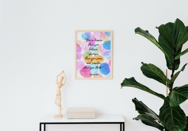 You're braver There you believe, stronger Have you seem, and smarter than you think, Digital Art, Wall Art, Instant Download - Image 5