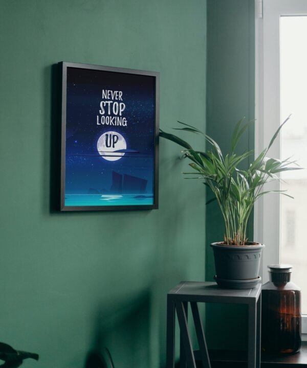Never Stop Looking Up, Digital Art, Wall Art, Instant Download, Digital download, Home Decor - Image 5