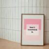 Dont Overthink It, Digital Art, Wall Art, Instant Download, Digital download, Home Decor - Image 3