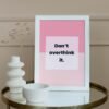 Dont Overthink It, Digital Art, Wall Art, Instant Download, Digital download, Home Decor - Image 8