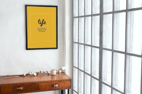 Life is a balance of holding on and letting go, Digital Art, Wall Art, Instant Download, Digital download, Home Decor, Office Decor - Image 7