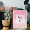 Dont Overthink It, Digital Art, Wall Art, Instant Download, Digital download, Home Decor - Image 9