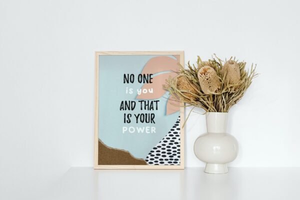 No One Is You And That Is Your Power, Digital Art, Wall Art, Instant Download, Digital download, Home Decor - Image 2