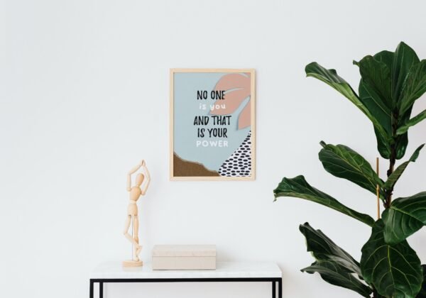 No One Is You And That Is Your Power, Digital Art, Wall Art, Instant Download, Digital download, Home Decor - Image 5