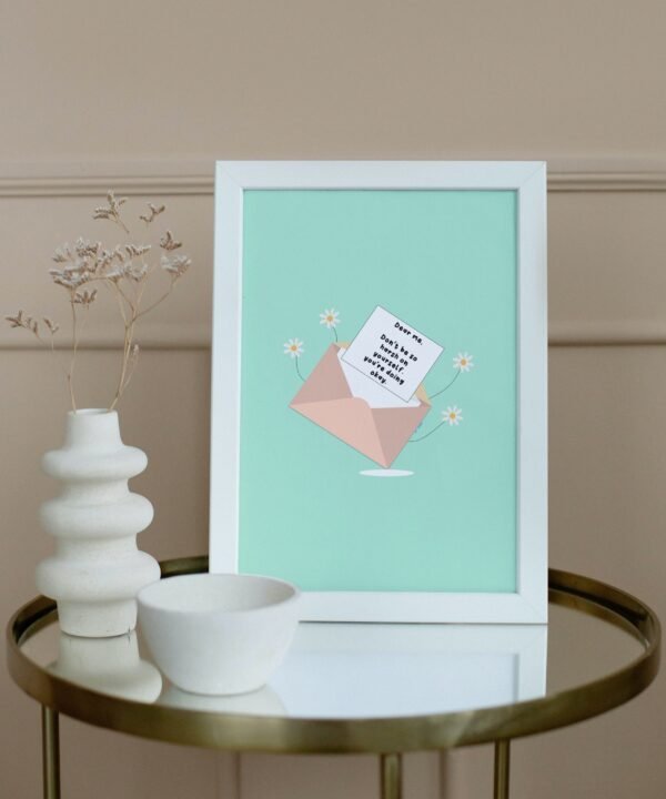 Dear me-Don't be so harsh on yourself-you're doing okay, Digital Art, Wall Art, Instant Download, Digital download, Home Decor