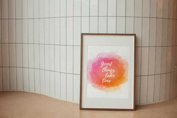 Good Things Take Time, Digital Art, Wall Art, Instant Download, Digital download, Home Decor - Image 2
