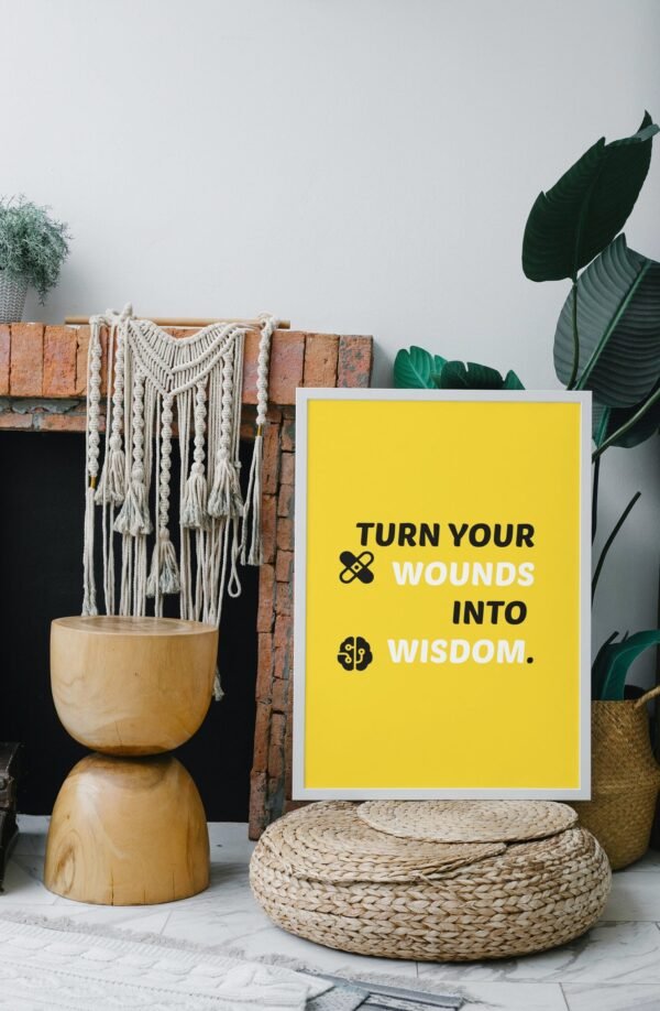Turn Your Wounds Into Wisdom, Turn Your Wounds Into Wisdom Wall Art, Turn Your Wounds Into Wisdom Digital Art, Digital Download - Image 7