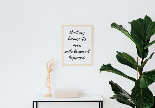 Don't Cry Because It's Over-Smile Because It Happened, Don't Cry Because It's Over-Smile Because It Happened Digital Art, Wall Art - Image 5