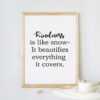 Kindness Is Like Snow-It Beautifies Everything It Covers, Kindness Is Like Snow-It Beautifies Everything It Covers Wall Art, Digital Art - Image 8