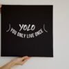 You Only Live Once, You Only Live Once Digital Art, You Only Live Once Wall Art, You Only Live Once Digital Download, - Image 7
