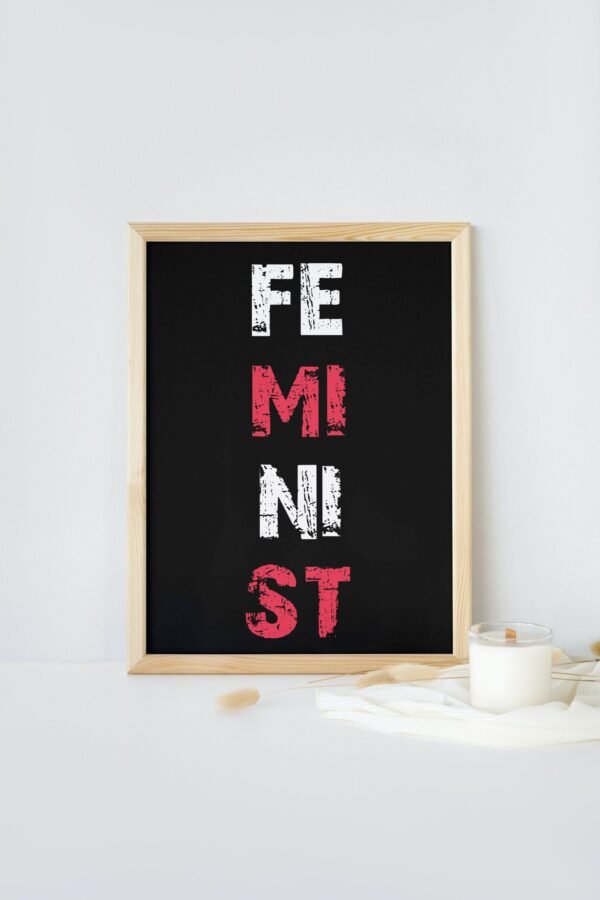 Feminist, Feminist Wall Art, Feminist Digital Art, Feminist Digital Poster, Feminist Digital download - Image 7