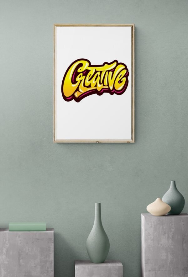 Creative, Typography Wall Art, Instant Download, Digital Download, Typography Prints