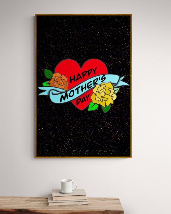Happy Mother's Day Print Art, Mother's Day Gift, Gift For Her, Instant Download, PRINTABLE Art, Mother's Gift - Image 2