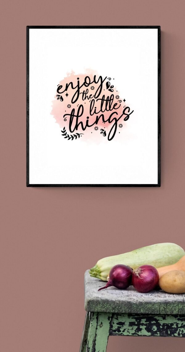 Enjoy The Little Things Home Decor Wall Art, PRINTABLE Wall Art, Digital Download, Enjoy Canvas Art - Image 2