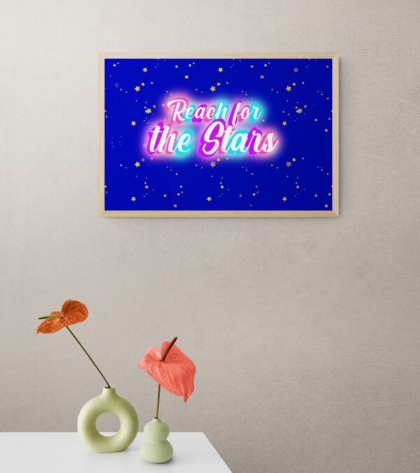 Reach for the stars, Typography Wall Art, Instant Download, Digital Download, Typography Prints - Image 2