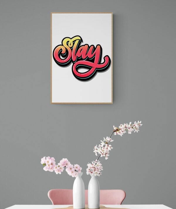 Slay, Typography Wall Art, Instant Download, Digital Download, Typography Prints - Image 2