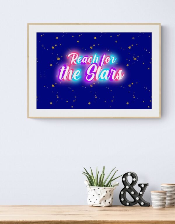 Reach for the stars, Typography Wall Art, Instant Download, Digital Download, Typography Prints - Image 4
