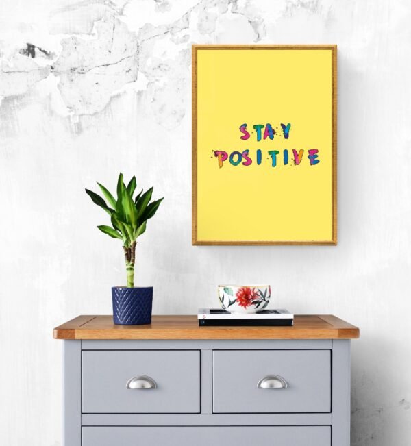 Stay Positive, Typography Wall Art, Instant Download, Digital Download, Typography Prints - Image 8