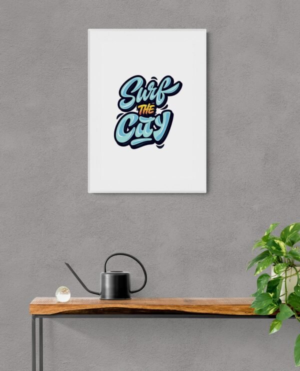 Surf the City, Typography Wall Art, Instant Download, Digital Download, Typography Prints - Image 9
