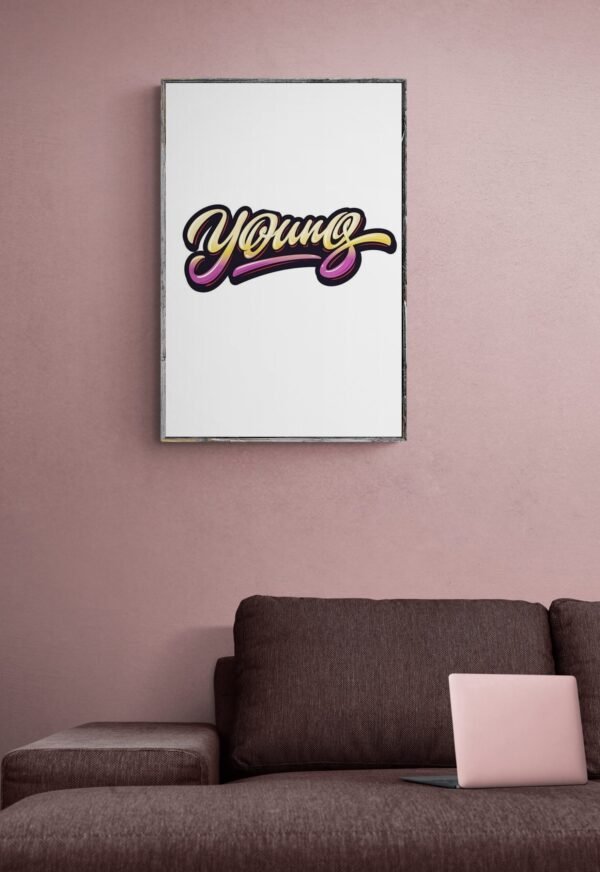 Young, Typography Wall Art, Instant Download, Digital Download, Typography Prints - Image 8