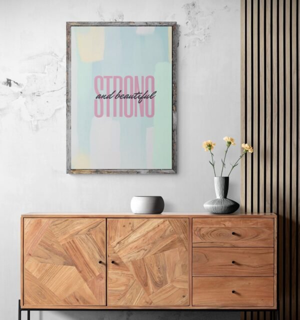 Strong & Beautiful Wall Art, Instant Download, Self Love Printable, Self Care Wall Art, Printable Wall Art, Home Decor, Digital Download - Image 2