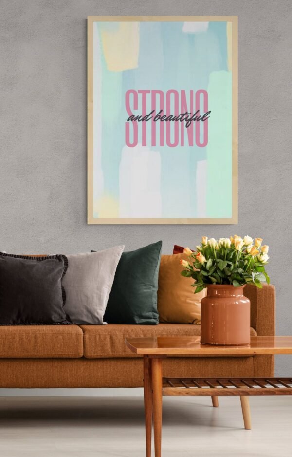 Strong & Beautiful Wall Art, Instant Download, Self Love Printable, Self Care Wall Art, Printable Wall Art, Home Decor, Digital Download - Image 9