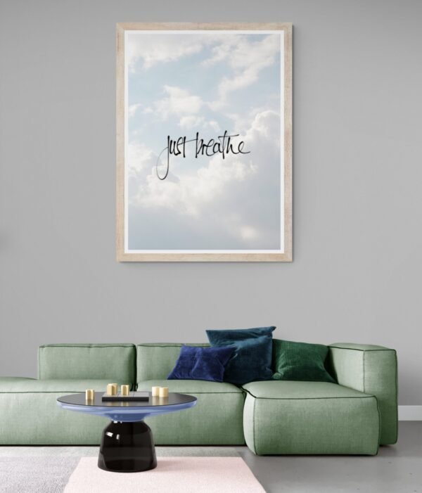 Just Breathe, Positive Quotes, Just Breathe Wall Posters, Instant Download, Digital Download, Positive Quotes Wall Art, Wall Posters - Image 6