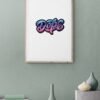 Dope, Typography Wall Art, Instant Download, Digital Download, Typography Prints