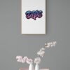 Dope, Typography Wall Art, Instant Download, Digital Download, Typography Prints - Image 2