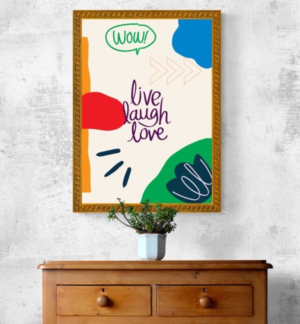 Live Laugh Love Poster, Instant Download , Quotes Wall Art, Digital Download, Motivational Quotes, Self Love Printable Quotes - Image 3