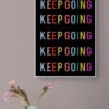 Keep Going Wall Art, Keep Going Print, Printable Wall Art, Digital Download, Colorful Print Art Quote, Keep Going Poster, Typography Print - Image 2