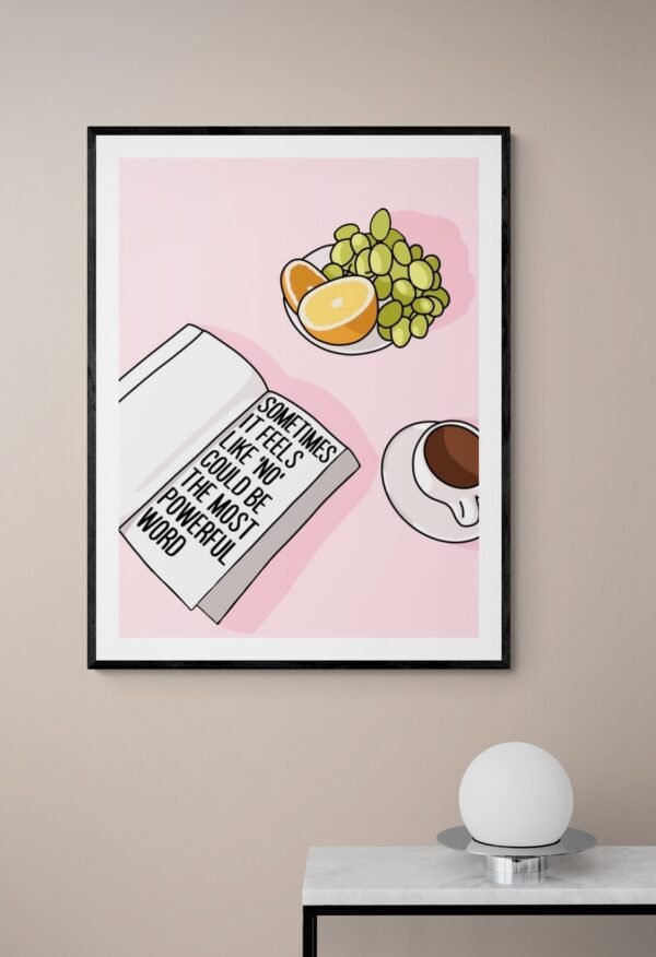 Sometimes It Feels Like 'No' Could Be The Most Powerful Word, Inspirational Quote, Self Love Wall Art, Digital Download - Image 4