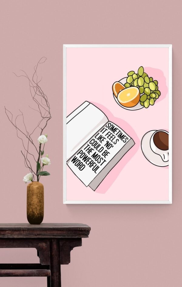 Sometimes It Feels Like 'No' Could Be The Most Powerful Word, Inspirational Quote, Self Love Wall Art, Digital Download - Image 6