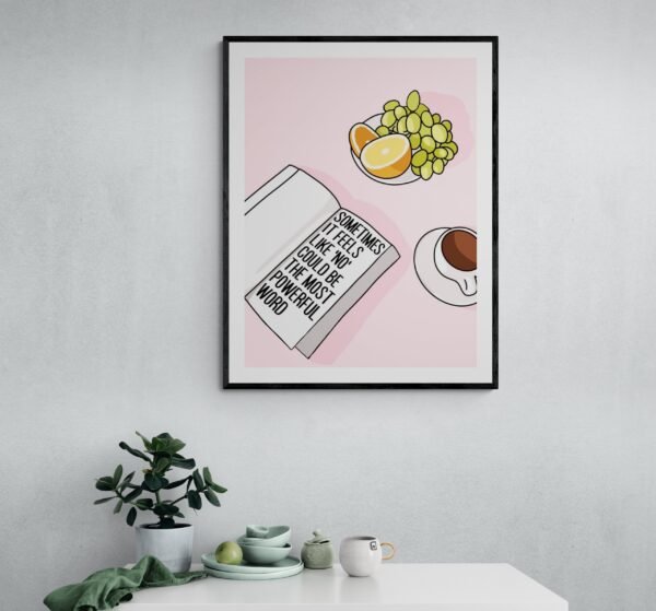 Sometimes It Feels Like 'No' Could Be The Most Powerful Word, Inspirational Quote, Self Love Wall Art, Digital Download - Image 7