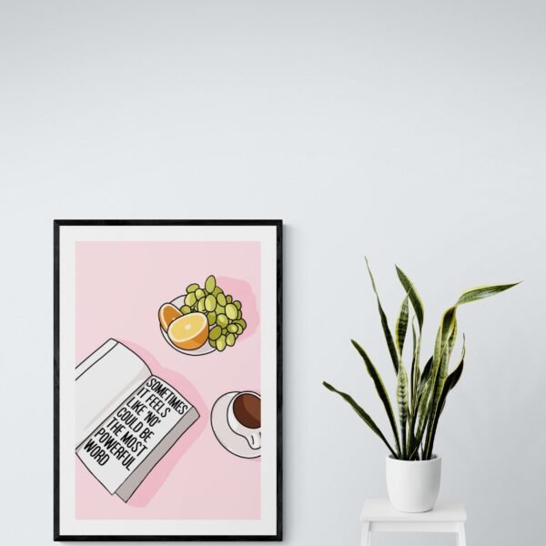 Sometimes It Feels Like 'No' Could Be The Most Powerful Word, Inspirational Quote, Self Love Wall Art, Digital Download - Image 8