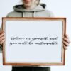 Believe In Yourself, Believe In Yourself Digital Art, Believe In Yourself Printable, Wall Art, Motivational Wall Art - Image 6