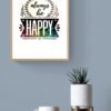 Always Be Happy Digital Wall Art, Digital Download, Happy PRINTABLE Canvas Art, Home Decor Print Art - Image 3