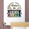 Always Be Happy Digital Wall Art, Digital Download, Happy PRINTABLE Canvas Art, Home Decor Print Art - Image 4