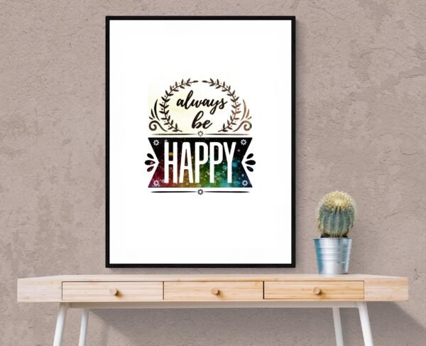 Always Be Happy Digital Wall Art, Digital Download, Happy PRINTABLE Canvas Art, Home Decor Print Art - Image 5