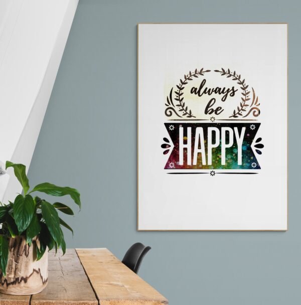 Always Be Happy Digital Wall Art, Digital Download, Happy PRINTABLE Canvas Art, Home Decor Print Art - Image 8